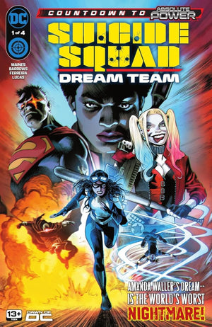 SUICIDE SQUAD DREAM TEAM #1 (OF 4) CVR A EDDY BARROWS & EBER FERREIRA
