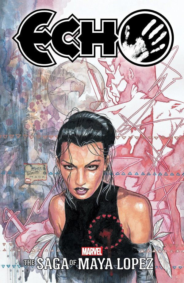 ECHO: THE SAGA OF MAYA LOPEZ TP