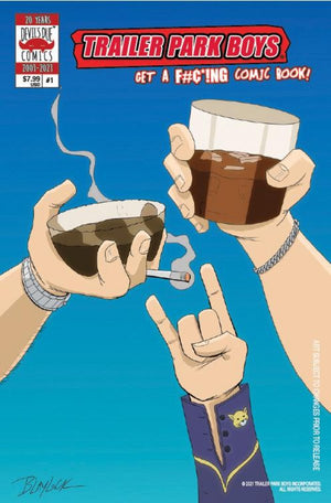 TRAILER PARK BOYS GET A F#ING COMIC BOOK #1 CVR B BLAYLOCK (