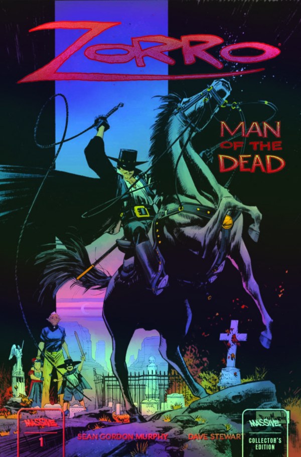 ZORRO: MAN OF THE DEAD #1 (OF 4) CVR M ***FOIL SEAN MURPHY VAR Signed By Sean Murphy