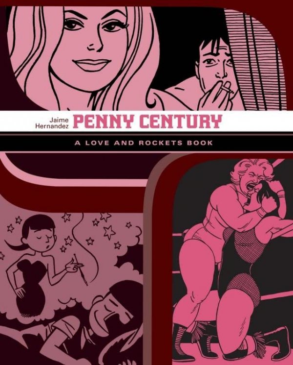 The Love and Rockets Library Vol. 8: Penny Century TP