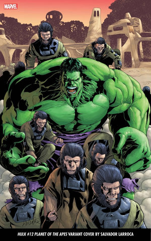 HULK #12 LARROCA PLANET OF THE APES VARIANT