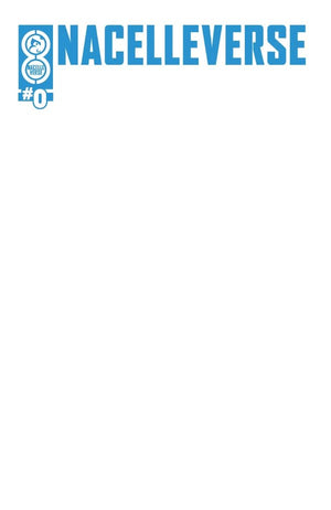 NACELLEVERSE #0 CVR E BLANK SKETCH VAR (MR)