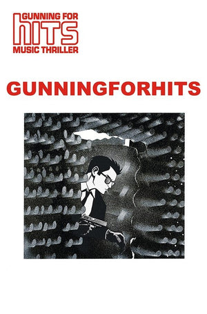 GUNNING FOR HITS #2 (MR)