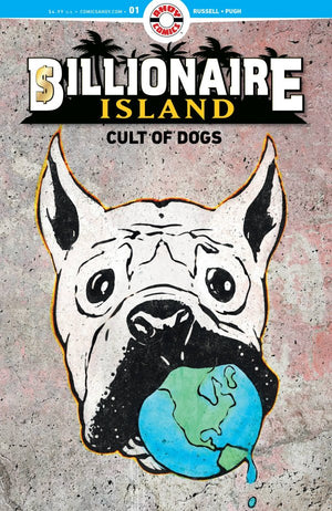 BILLIONAIRE ISLAND: CULT OF DOGS #1 (OF 6) CVR A PUGH (MR)