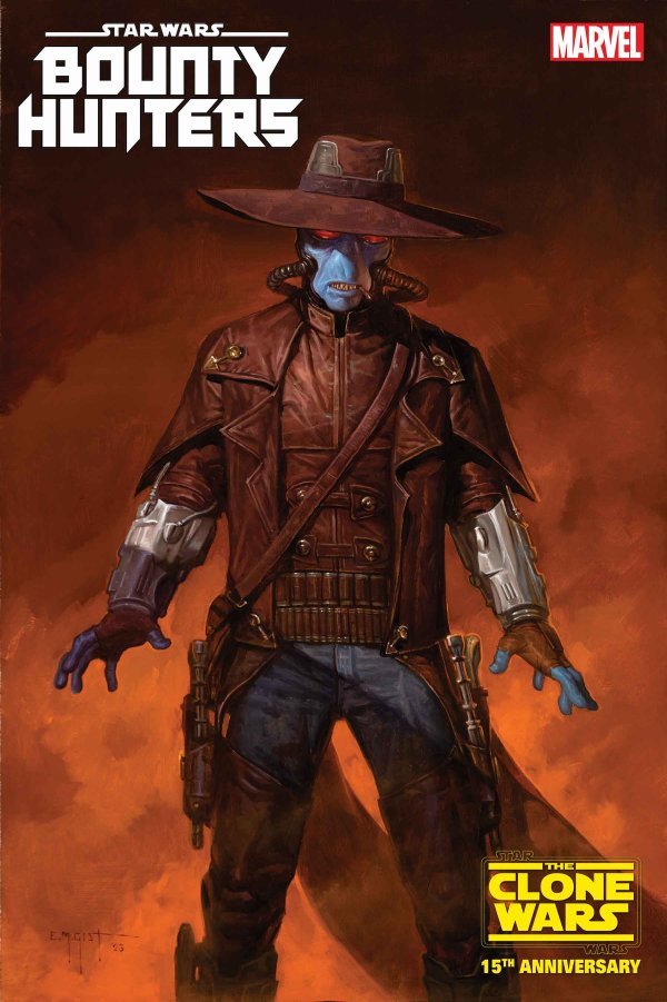 STAR WARS: BOUNTY HUNTERS #38 [DD] E.M. GIST CAD BANE STAR WARS: CLONE WARS 15TH ANNIVERSARY VARIANT