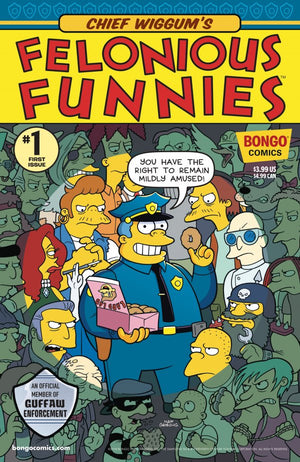 Simpsons comics presents : CHIEF WIGGUMS FELONIOUS FUNNIES #1