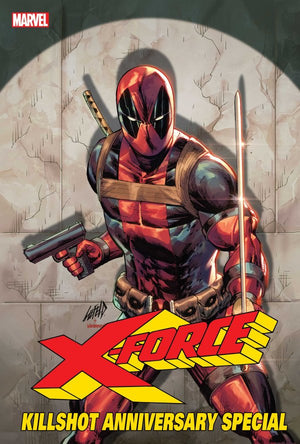 X-FORCE: KILLSHOT ANNIVERSARY SPECIAL 1 LIEFELD CONNECTING VARIANT B