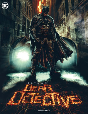 BATMAN: DEAR DETECTIVE #1 (ONE SHOT) CVR A LEE BERMEJO