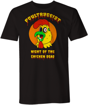T-Shirt: Poultrygeist! Night of the Chicken Dead (Monster Emporium Exclusive Shirt! With Troma Studios! Double Sided!)