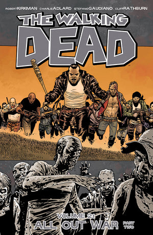 The Walking Dead Vol. 21: All Out War Pt. 2 TP