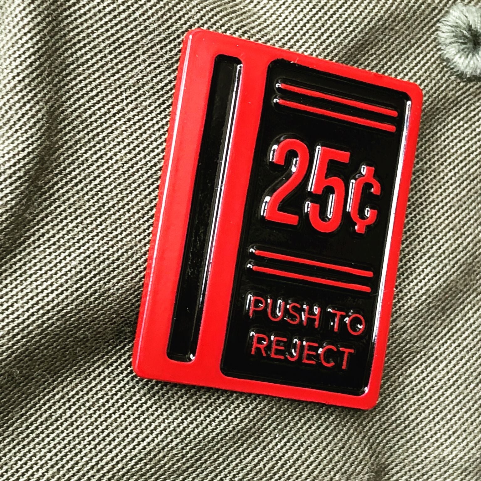 Push to Reject! Arcade Enamel Pin 1.25" Fun Box Monster Emporium