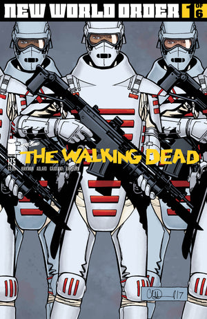 Walking Dead #175 "New World Order Part One"
